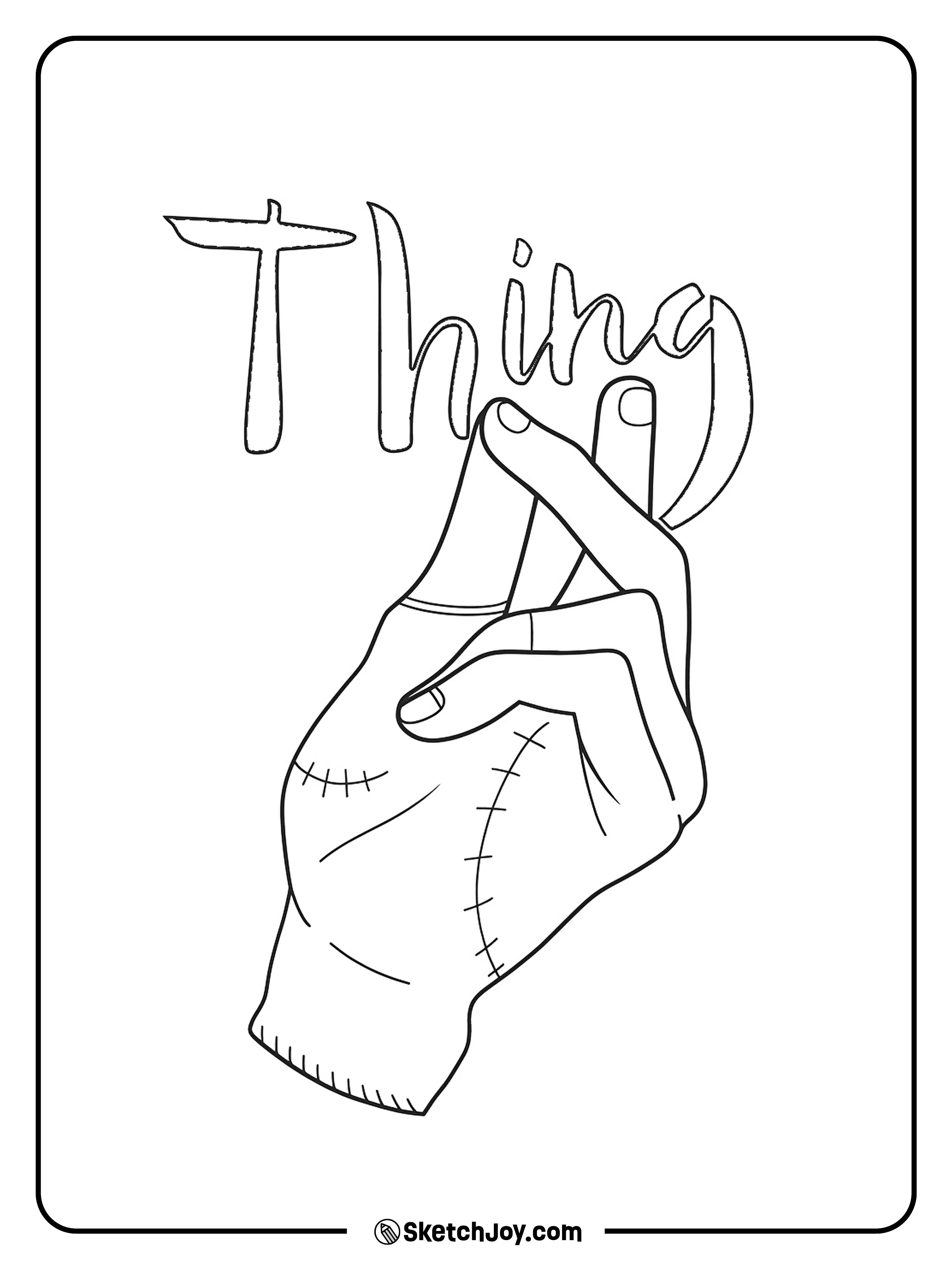 Thing hand pose with lettering above.