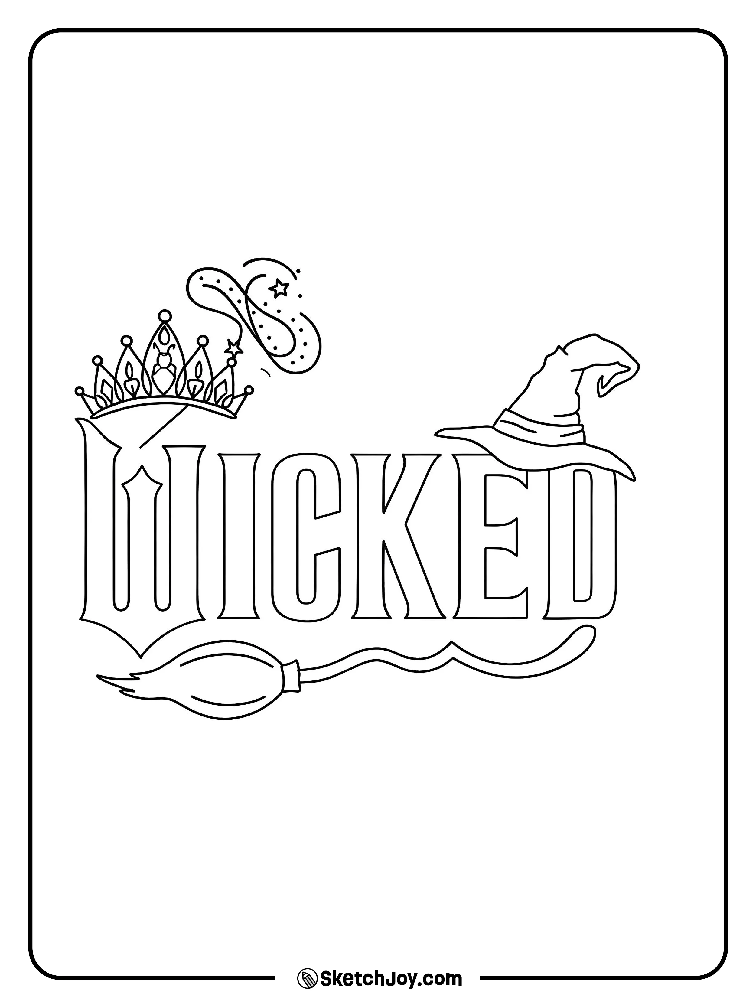 A bold Wicked title sits with a crown, a witch hat, and a broom.