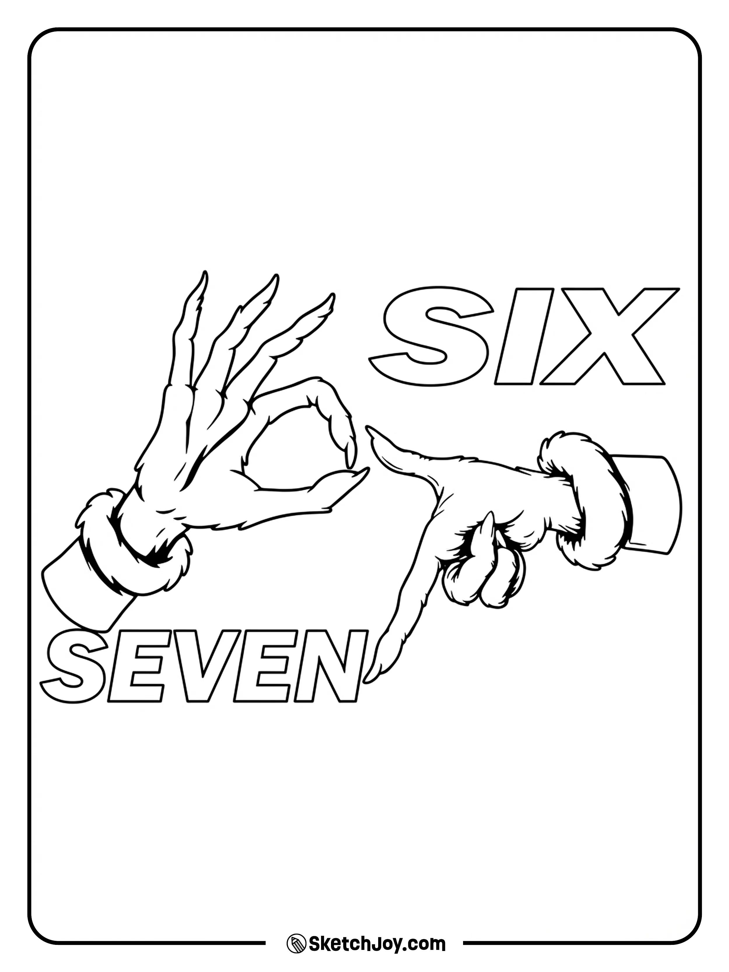 Furry cuffed monster hands form the six seven hand sign next to bold letters that spell Six Seven.