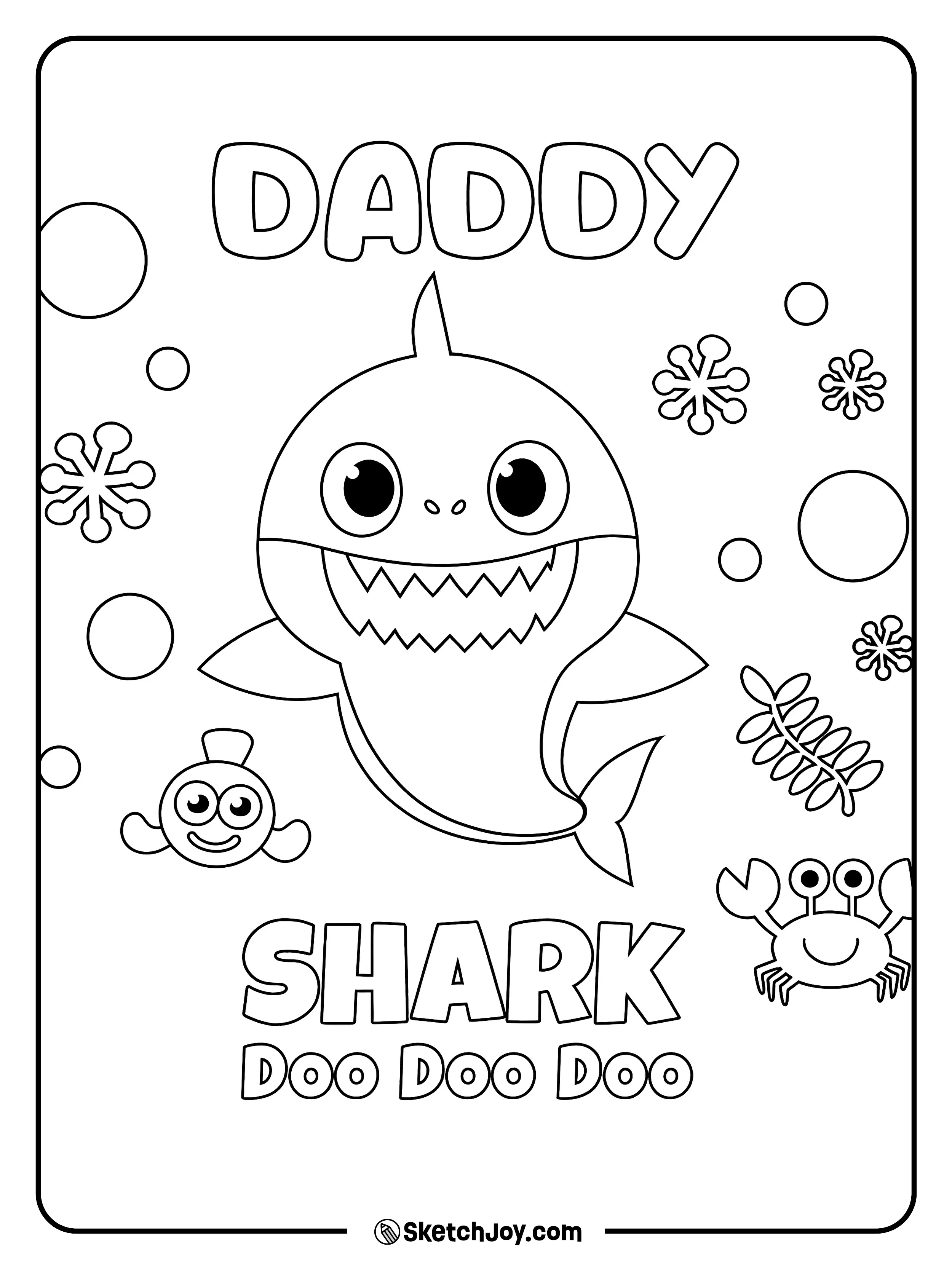 Daddy Shark sings “doo doo doo” with bubbles and little sea friends nearby.