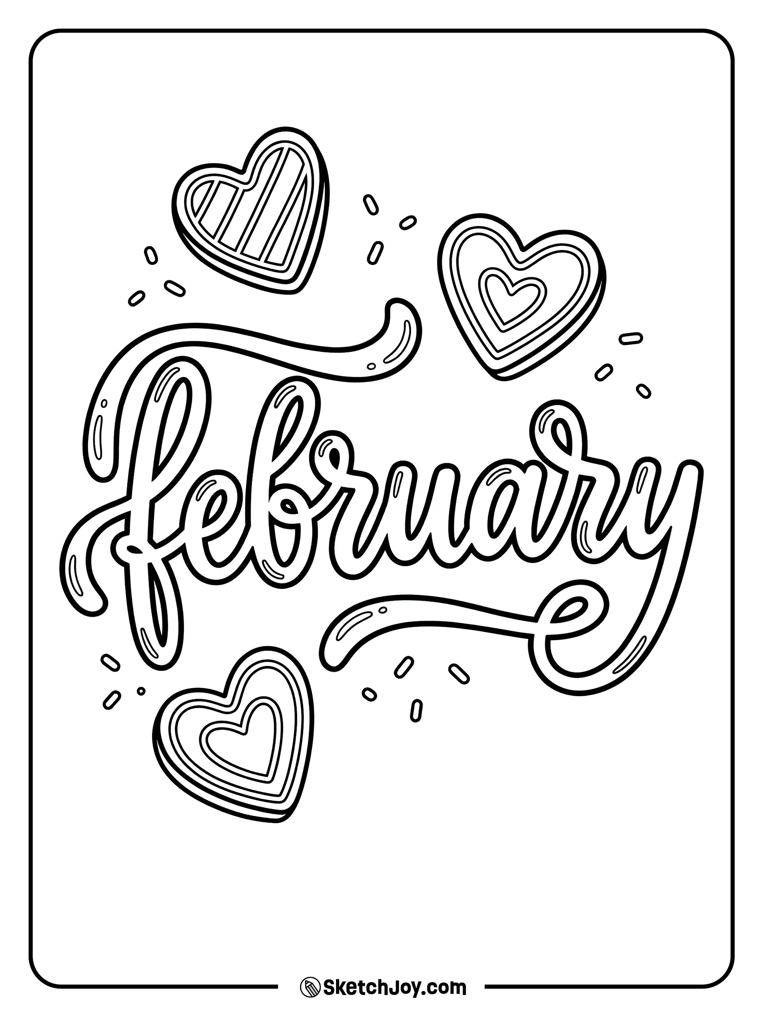 FEBRUARY looks like icing script with heart cookies around it.