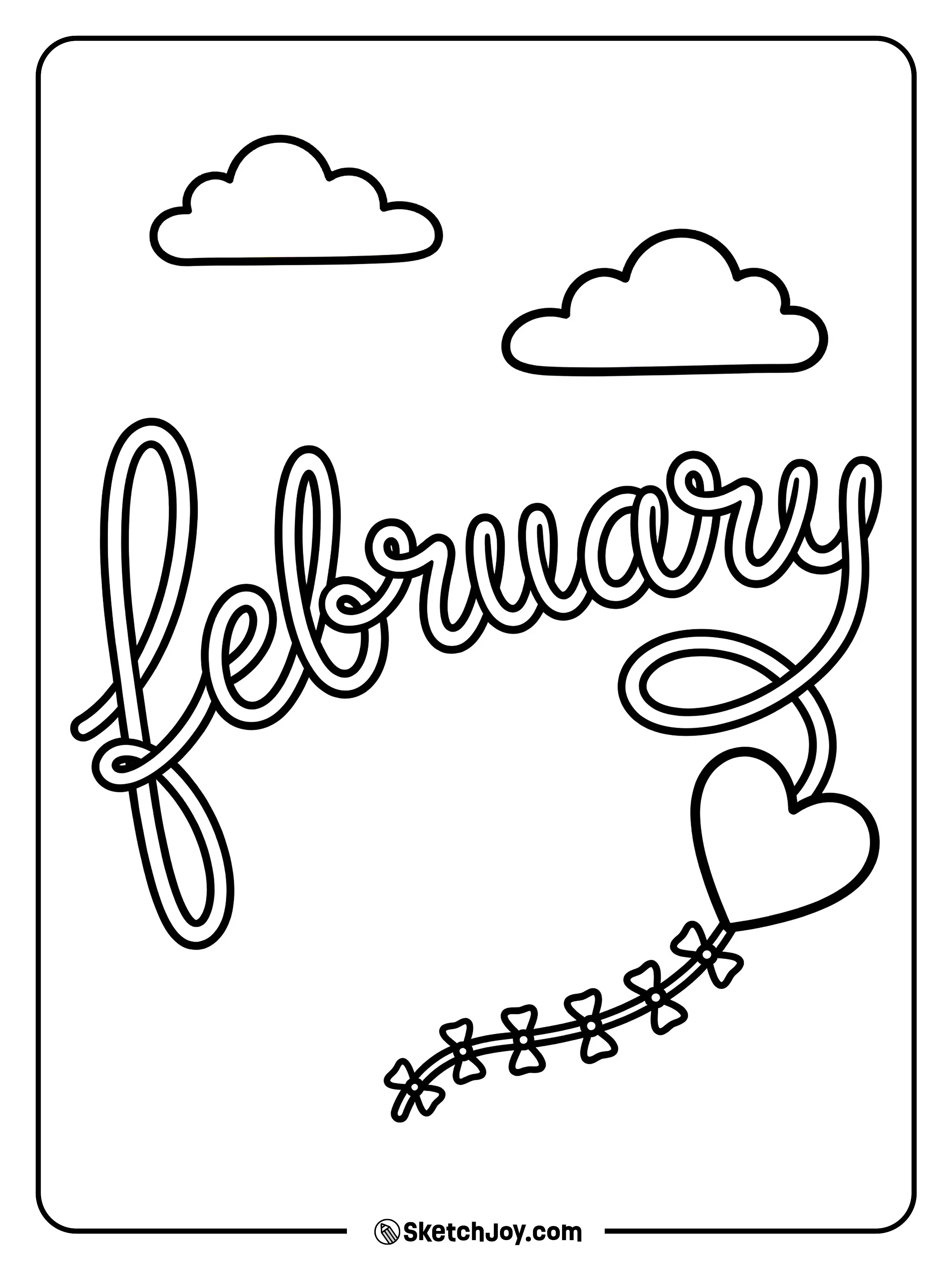 FEBRUARY looks like kite string letters with a heart kite.