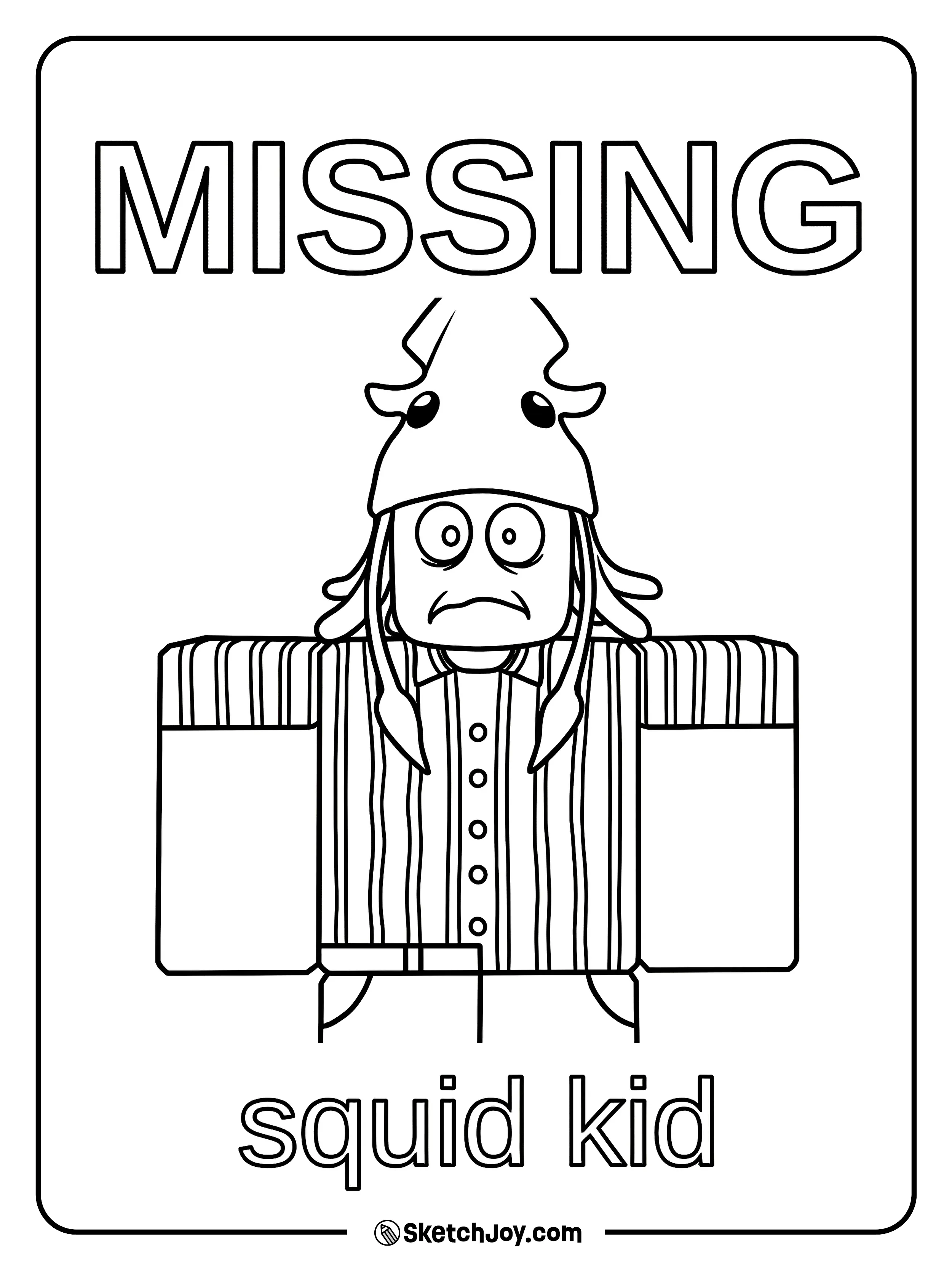 A missing poster shows the Squid Kid with a sad face.