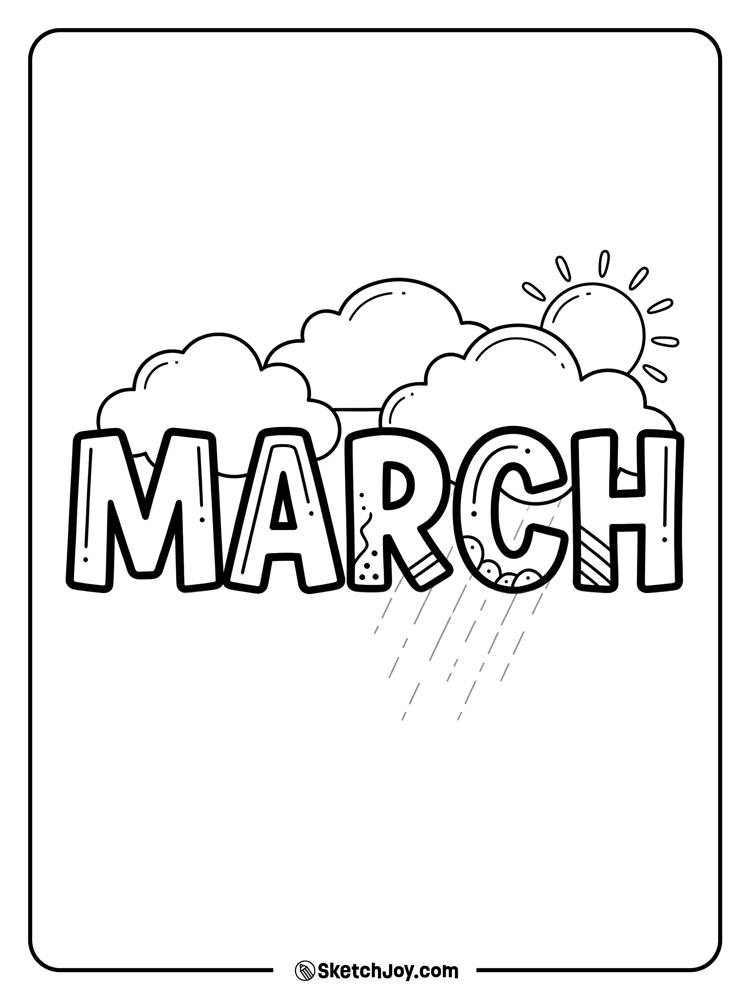 Big MARCH letters sit in a calm sky with clouds, a sun peek, and light rain.