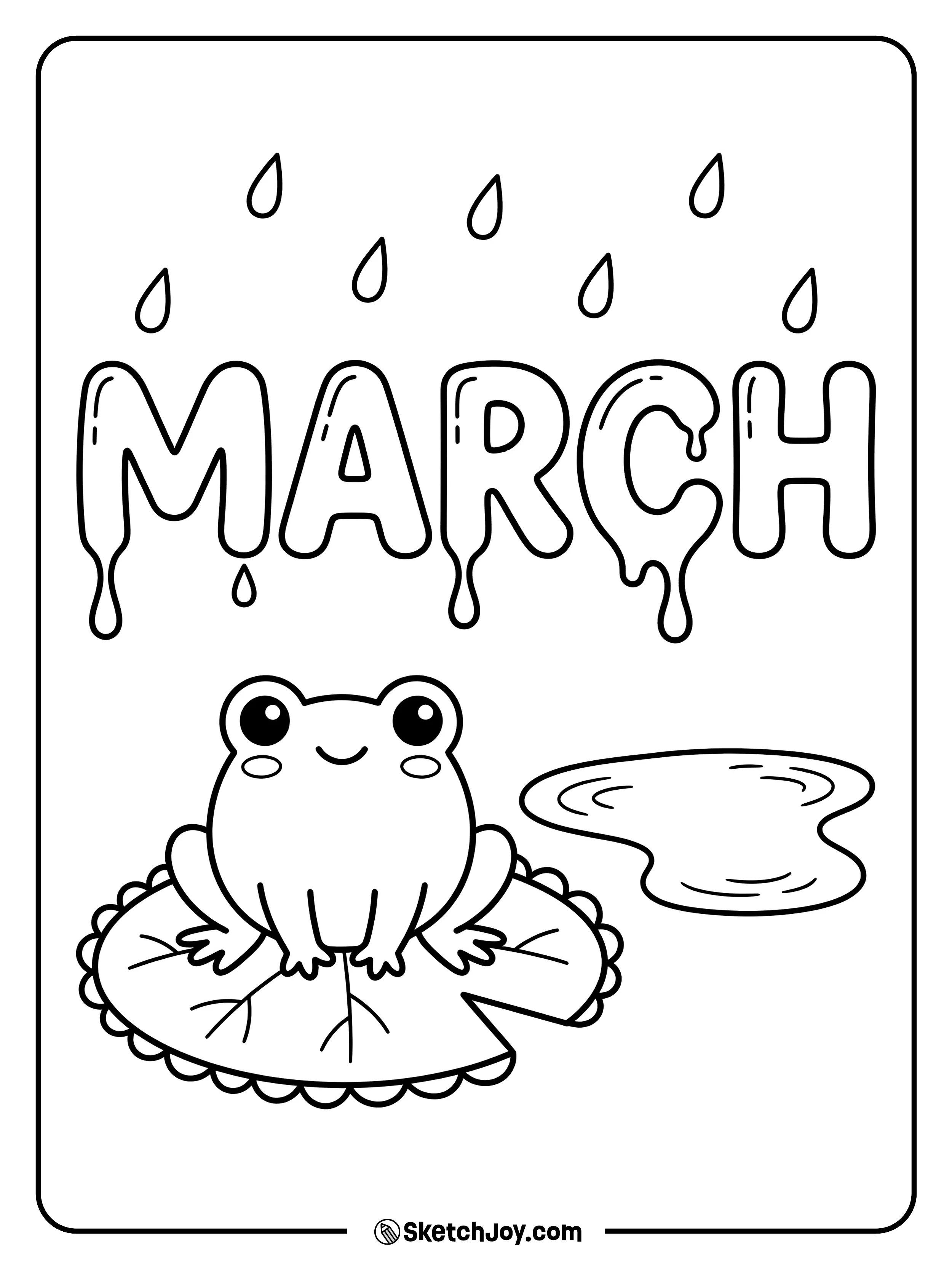A happy frog sits on a lily pad under MARCH water letters and small raindrops.