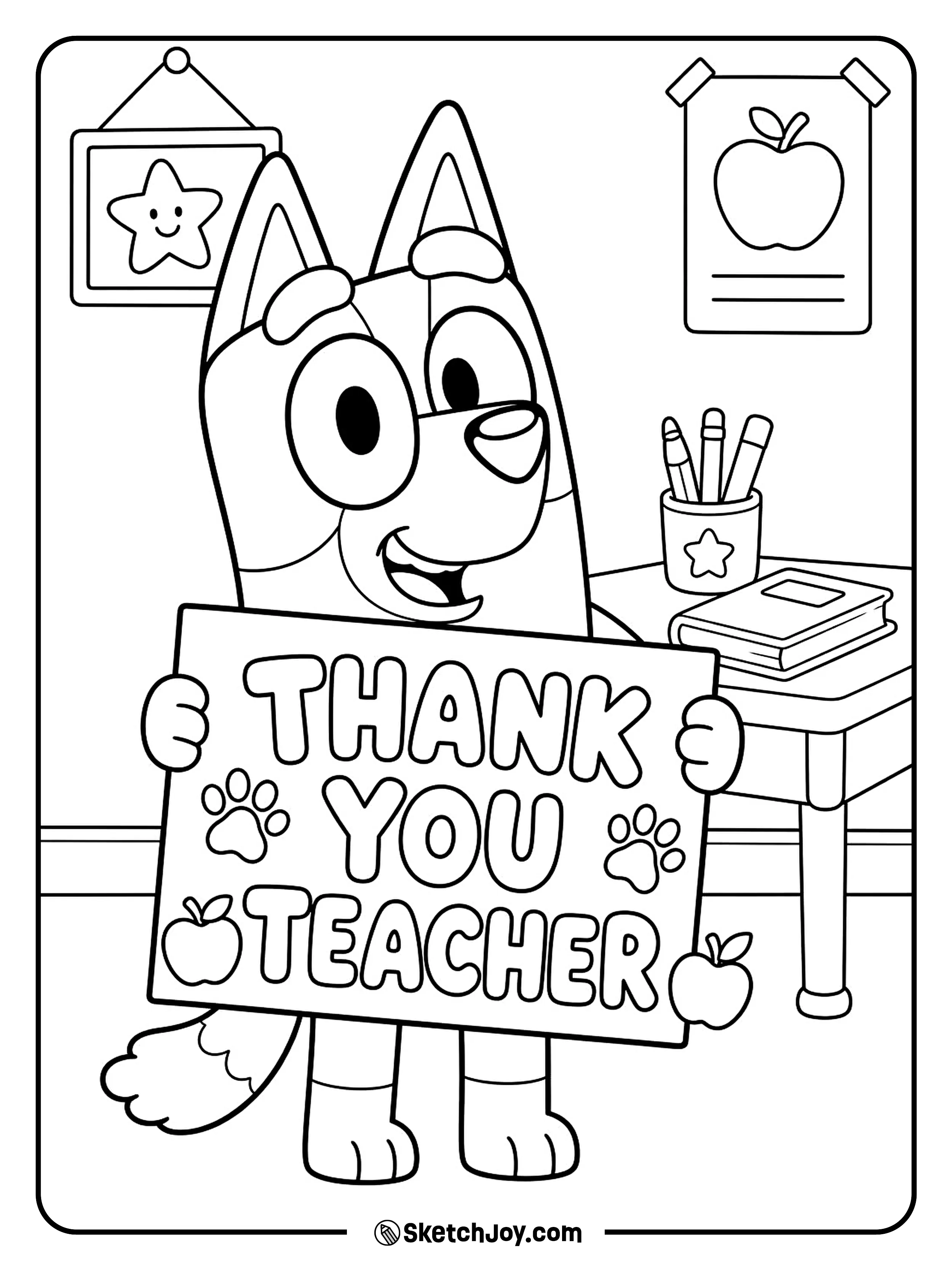 Bluey holds a happy sign to thank a special teacher.