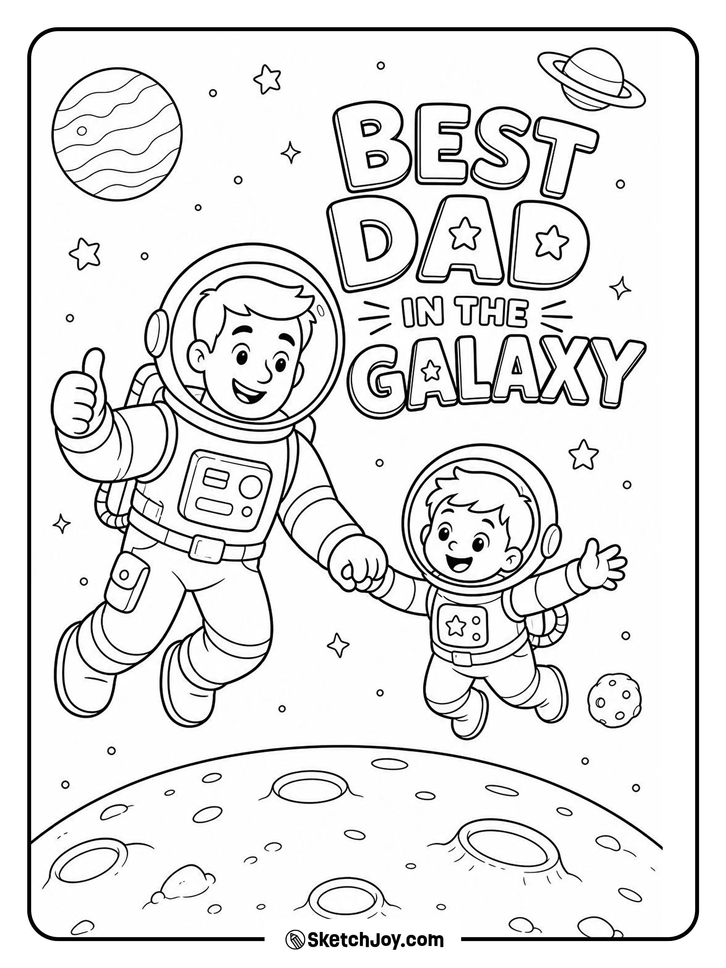 A space theme makes Dad feel out of this world.