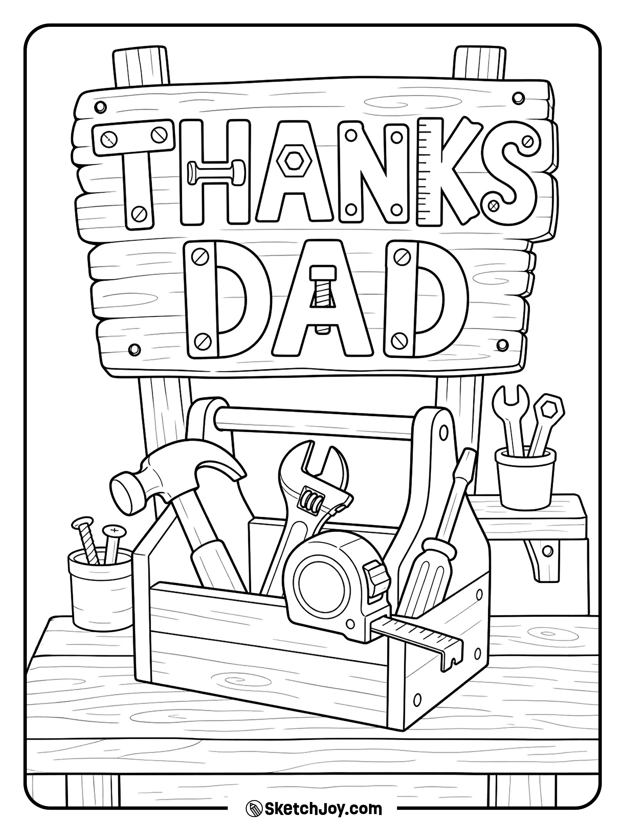 A tool box and friendly words make a cute thank-you gift for Dad.