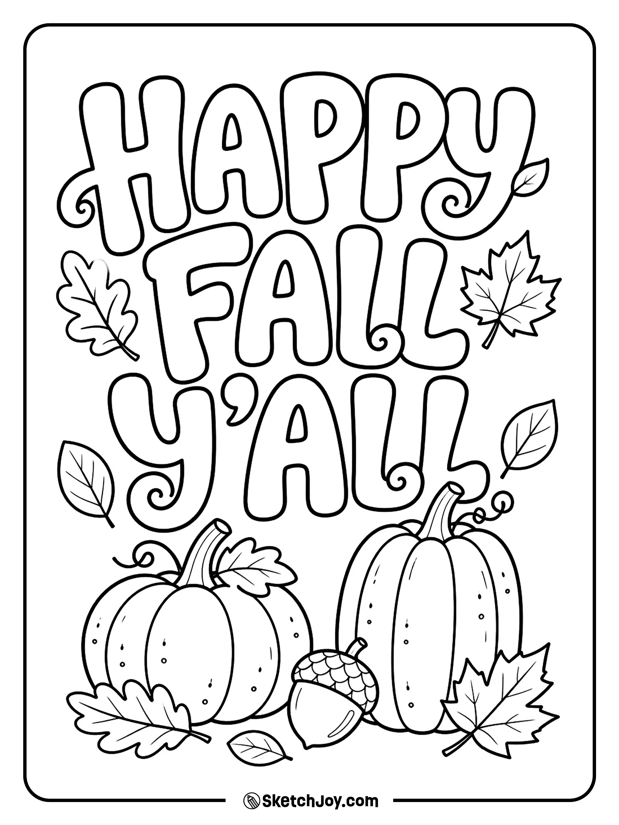 Friendly fall lettering curls around pumpkins, leaves, and an acorn.