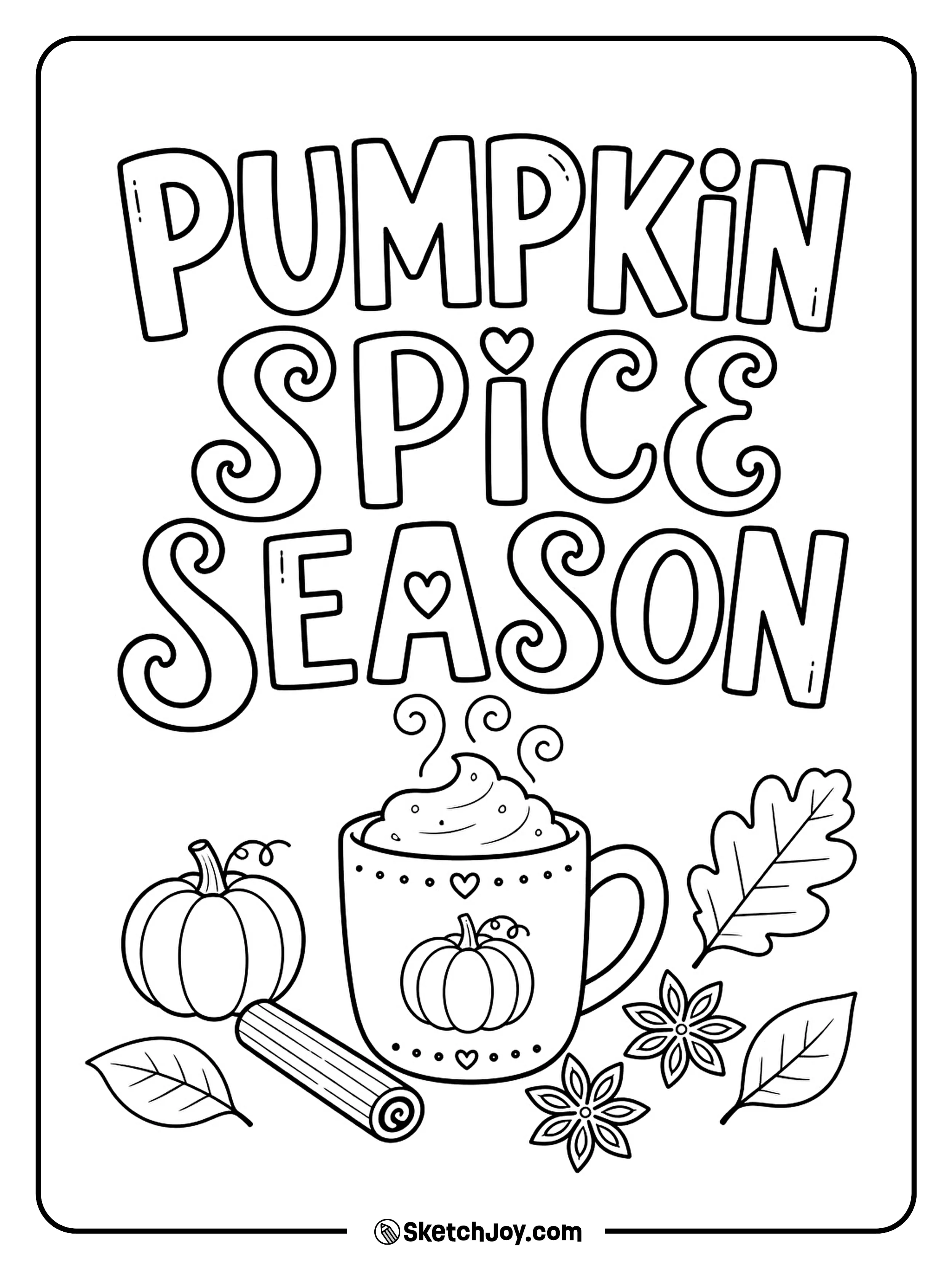 A warm autumn drink sits beneath playful pumpkin spice lettering.