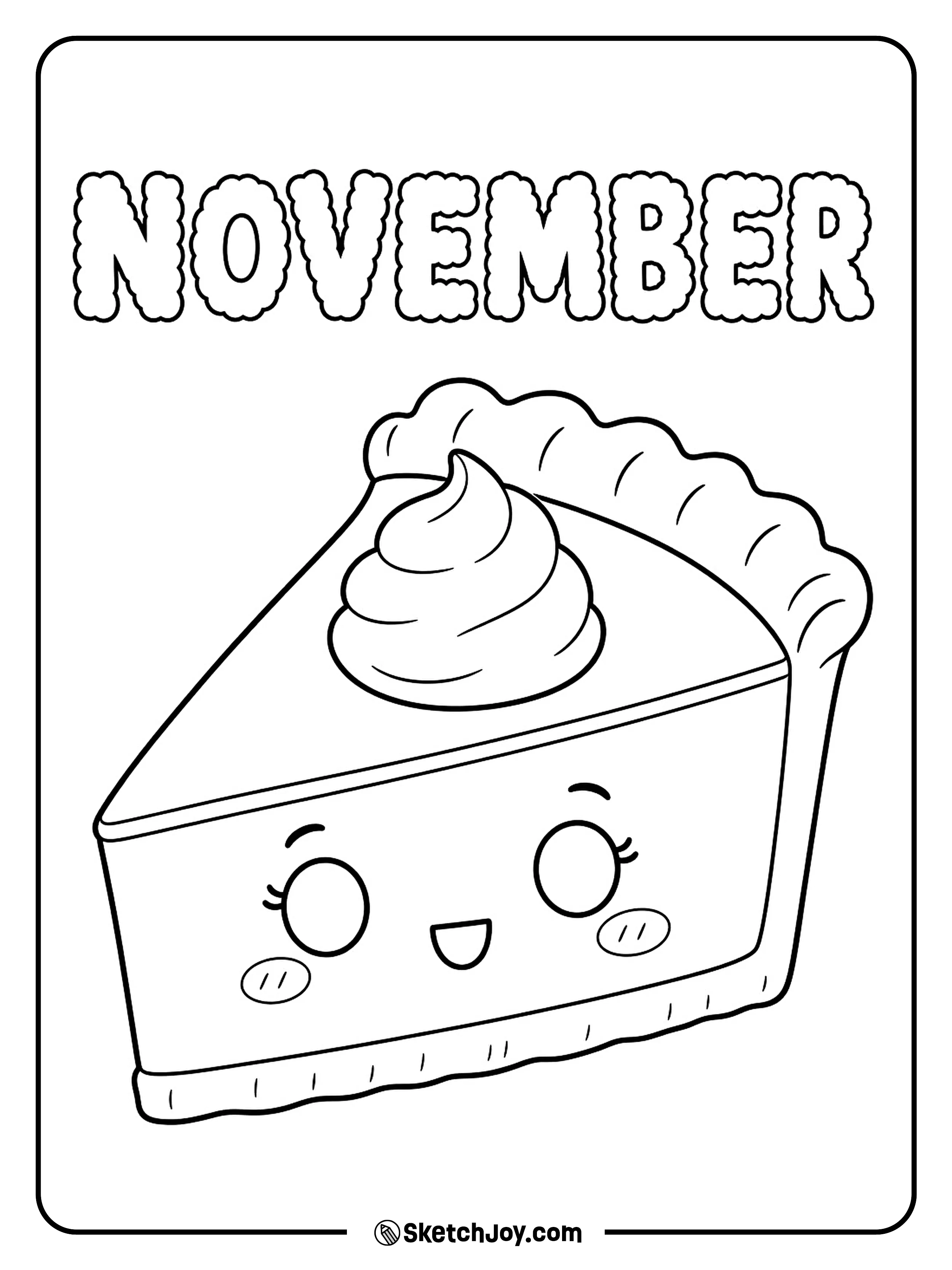 A smiling pumpkin pie slice sits below November letters edged like a crimped pie crust.